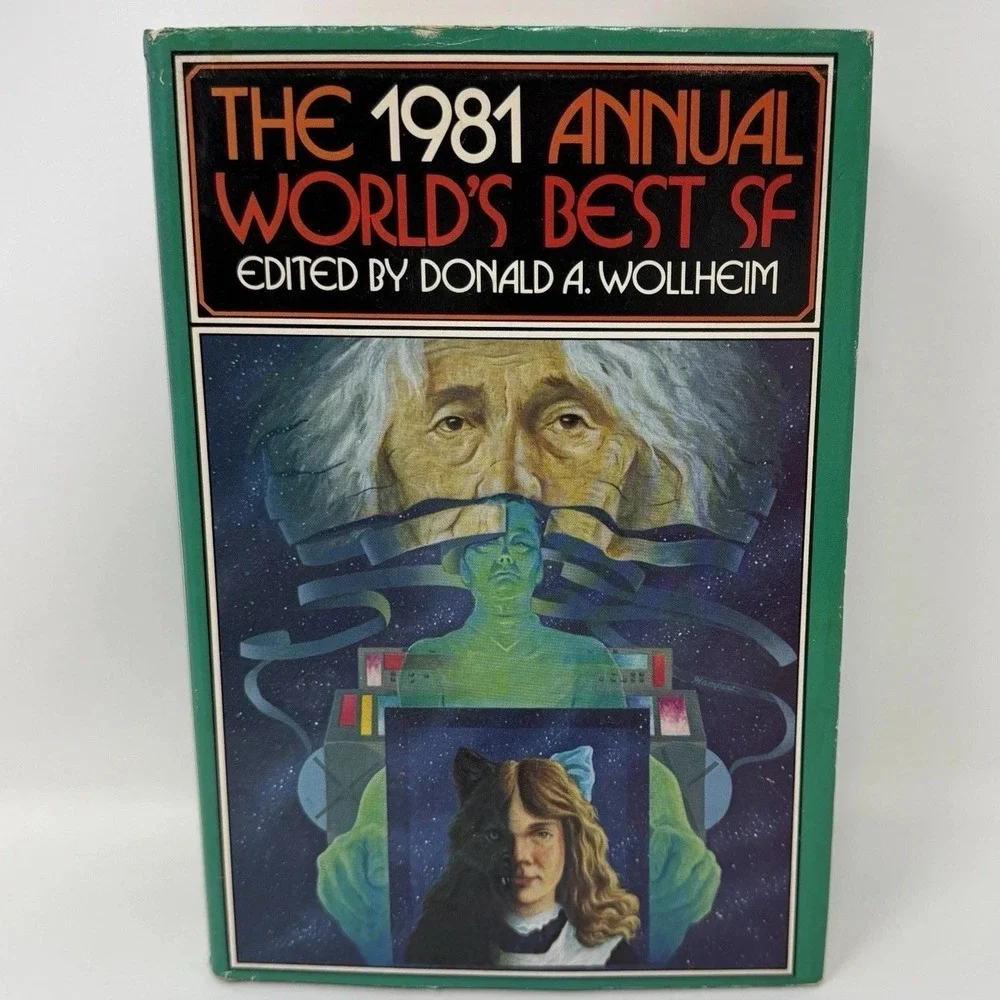 The 1981 Annual World's Best SF - Edited‎ by Donald A. Wollheim BCE Hardback